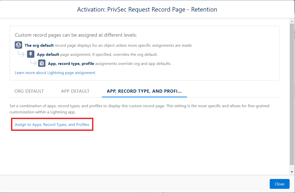 Assign to Apps, Record Types, and Profiles button